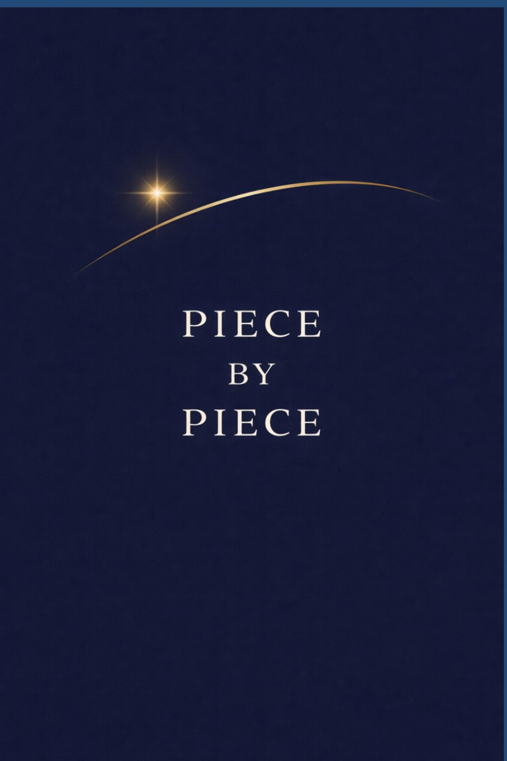 Piece by Piece: A North Star for You