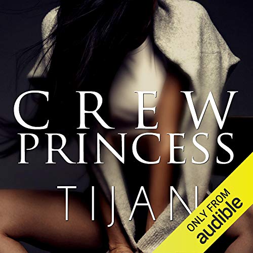 Crew Princess by Tijan episode artwork