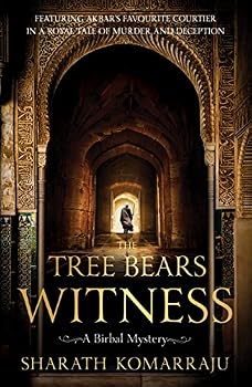 Paperback The Tree Bears Witness: A Birbal Mystery [Paperback] [Nov 17, 2017] Komarraju, Sharath Book