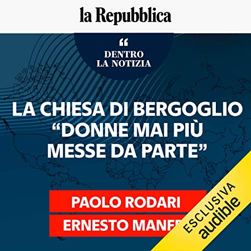Diseño de la portada del título La chiesa di Bergoglio. Donne mai pi&ugrave; messe da parte