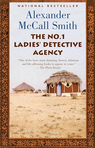The No. 1 Ladies’ Detective Agency by Alexander McCall Smith