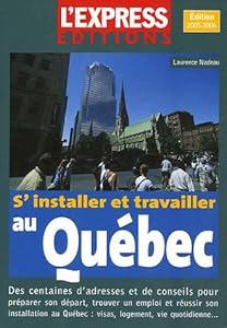 Book's Cover of S'installer et travailler au Québec
