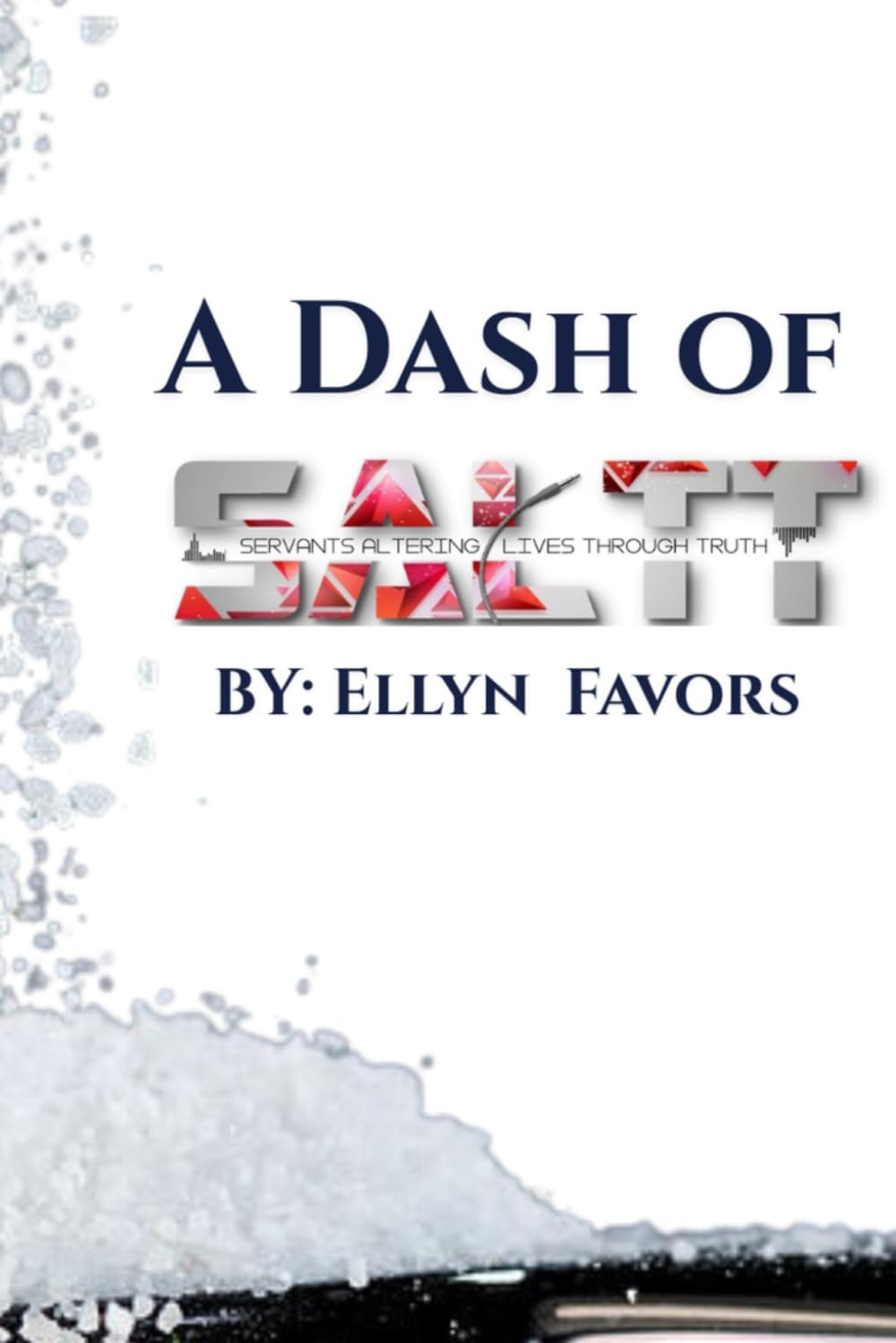 A Dash of SALTT: Strengthen Your Faith
