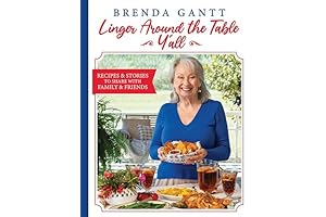 Brenda Gantt's 'Linger Around the Table Y'all'