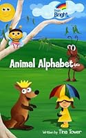Animal Alphabet Adventures 0980832756 Book Cover