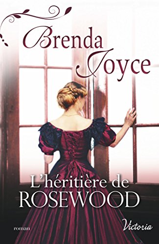 Télécharger L'héritière de Rosewood (Victoria) Livre PDF Gratuit