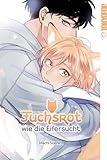 Fuchsrot wie die Eifersucht - Machi Suehiro Übersetzer: Kaja Chilarska 