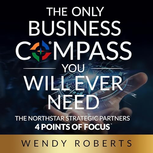 The Only Business Compass You Will Ever Need by Wendy Roberts episode artwork