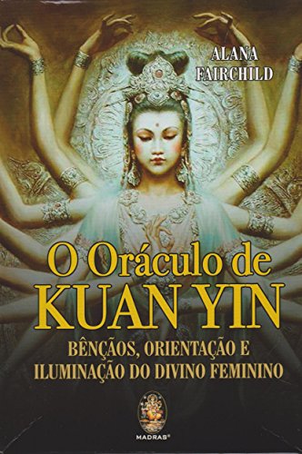 O Oráculo de Kuan Yin