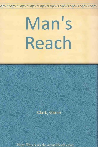 Man's Reach 0910924821 Book Cover