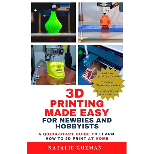 3D Printing Made Easy for Newbies and Hobbyists by Natalie Guzman episode artwork