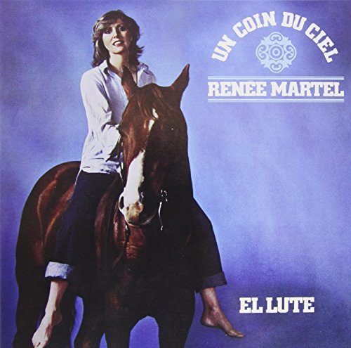 Un Coin Au Ciel [Audio CD] Renee Martel