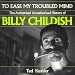 Cover of To Ease My Troubled Mind