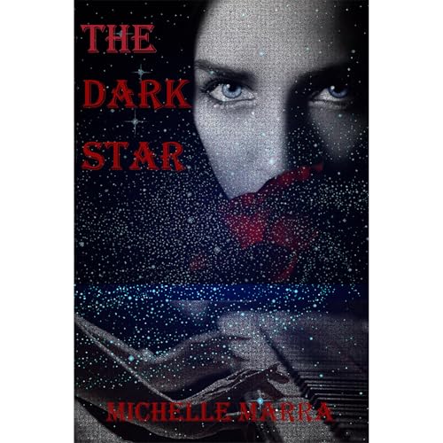 The Dark Star Audiolibro Por Michelle Marra arte de portada