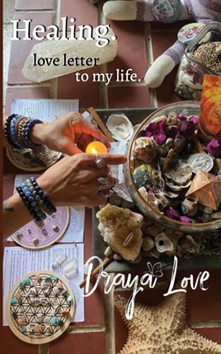 love letter to my life. Healing. 1732115249 Book Cover