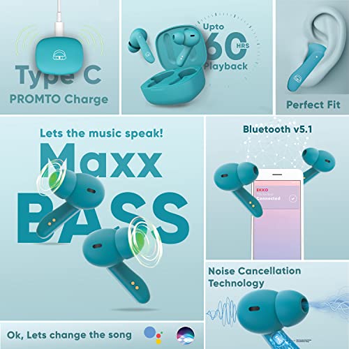 Image of EKKO Earbeats T06 in-Ear Truly Wireless Earbuds with 60H Playtime,10MM Driver, ENC Call Noise Cancellation, Touch Control TWS, with Mic, Massive Bass, IPX4 Water Resistance (T06,Teal)