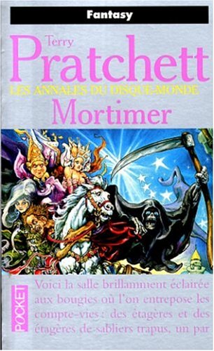 Les Annales du Disque-Monde, Tome 4 : Mortimer