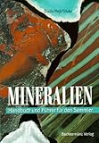 Mineralien. Handbuch und Führer für den Sammler