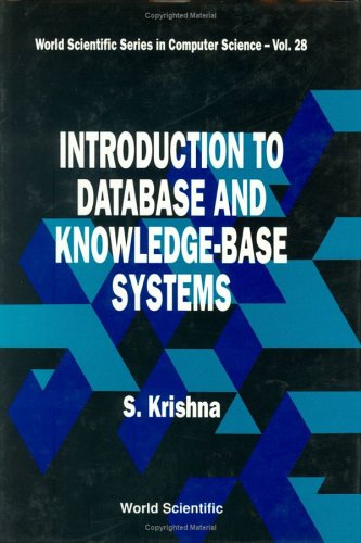Introduction to Database and Knowledge-Base Systems (Series in Computer Science)