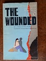 The Wounded: New Stories of the Cultural Revolution, 77-78 9620400089 Book Cover