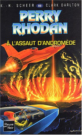 Perry Rhodan, tome 88 : A l'assaut d'Andromède
