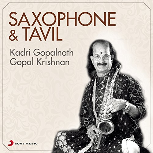 Play Saxophone & Tavil by Kadri Gopalnath & Gopal Krishnan on Amazon Music
