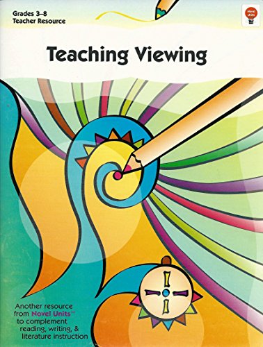Teaching Viewing: Grade 3-8, Teacher's Resource 1561379395 Book Cover
