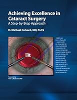 Achieving Excellence in Cataract Surgery A Step-by-Step Approach B002BJWDX0 Book Cover