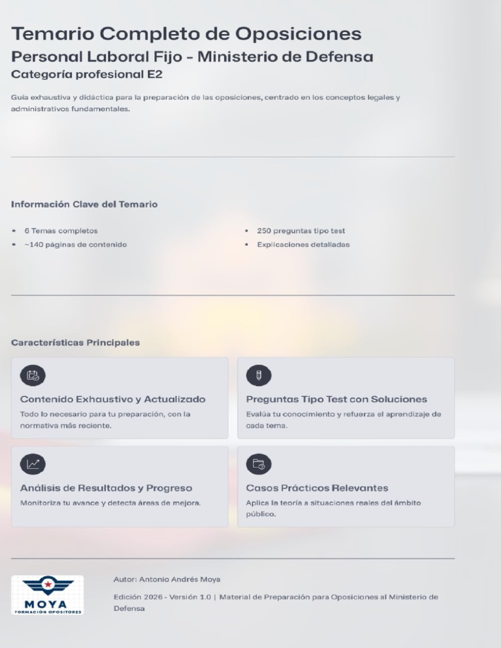 Temario completo de Oposiciones. Personal laboral fijo - Ministerio de Defena: Parte común. Categoría profesional E2