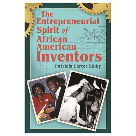 The Spirit of African American Inventors