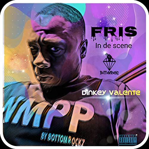 Fris in de Scene [Explicit]
