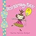 The Best Birthday Ever!: By Me (Lana Kittie)