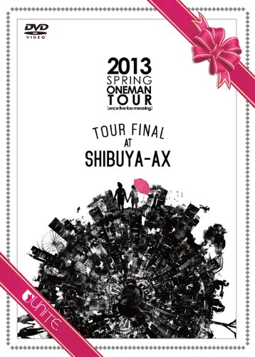 (未使用･未開封品)　2013 SPRING ONEMAN TOUR [onece live too meaning]TOUR FINAL AT SHIBUYA-AX [DVD] v1yptgt Amazon.co.jp: 2013 SPRING ONEMAN TOUR [onece live too