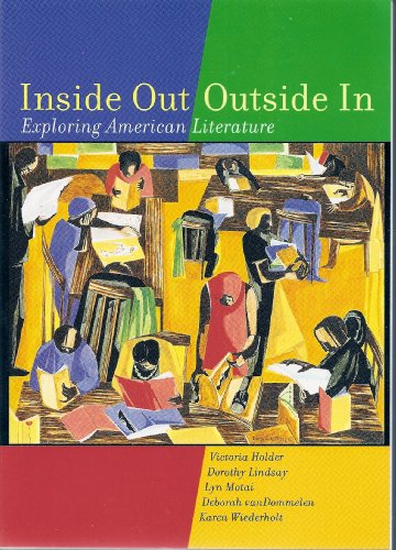 Inside out, Outside in : Exploring American Literature