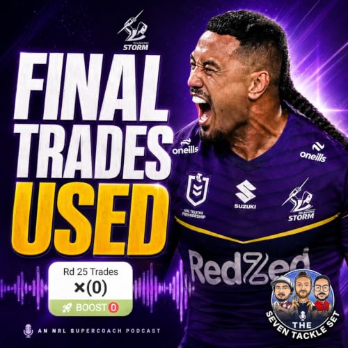 NRL SuperCoach 2026: HOW TO USE YOUR FINAL TRADES 📉 TLT Round 25 Recap