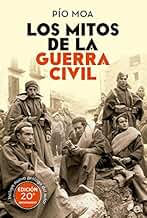 Los mitos de la Guerra Civil (HISTORIA)