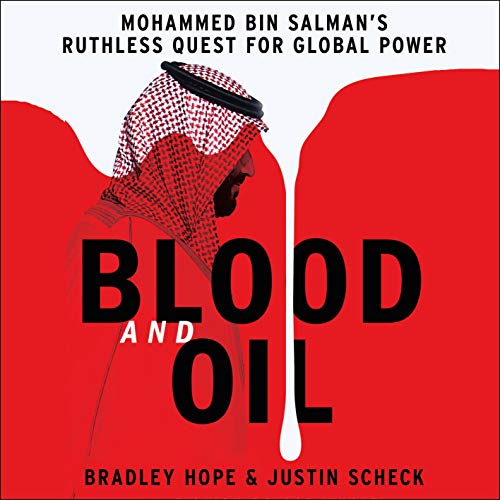 Blood and Oil by Bradley Hope, Justin Scheck episode artwork