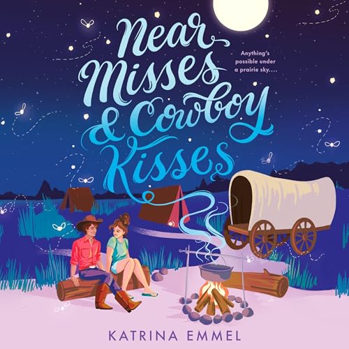 Near Misses &amp;amp; Cowboy Kisses -- Katrina Emmel episode artwork