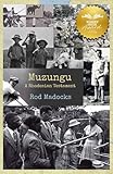 Muzungu: A Rhodesian Testament