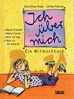 Ich ueber mich Ein Mitmachbuch 3551133271 Book Cover