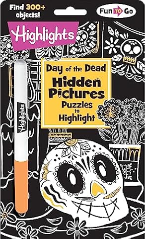 Day of the Dead Hidden Pictures Puzzles to Highlight: D&iacute;a de los Muertos Coloring Activities for Kids 6 and Older with Over 300 Objects to Find ... Pictures Puzzles to Highlight Activity Books)