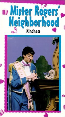 Mr Rogers Neighborhood: Kindness