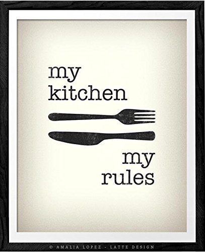 My Kitchen My Rules Print By Lattedesign Ld Kitchen Art Kitchen Wall Decor Kitchen Art Kitchen Wall Art Kitchen Print Kitchen Poster Ld10017 Unframed Amazon Co Uk Handmade Products