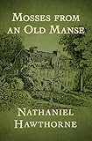 Mosses from an Old Manse