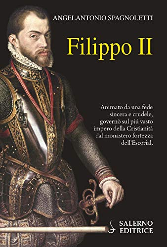 Collana: Profili Filippo II