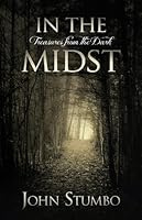 In the Midst: Treasures from the Dark 0983933316 Book Cover