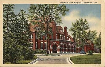 Longcliff State Hospital Logansport, Indiana IN Original Antique Postcard