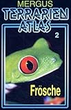 mergus wels atlas 1  Terrarien Atlas: Frösche