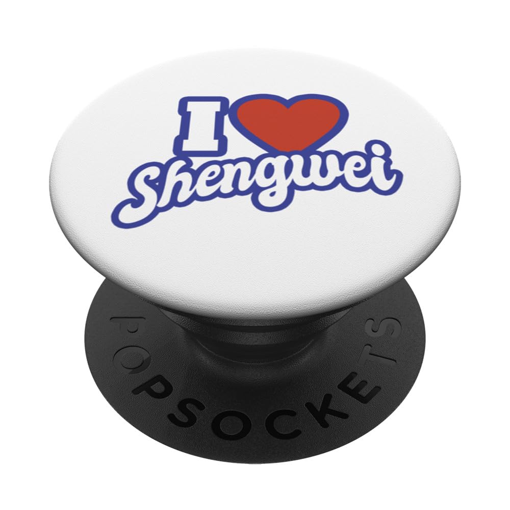 I Love Shengwei PopSockets Standard PopGrip