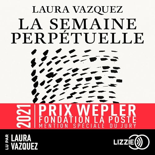 Couverture de La Semaine perp&eacute;tuelle